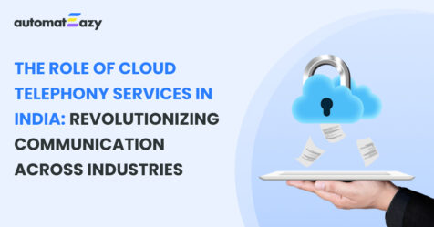 The Role Of Cloud Telephony Services In India Revolutionizing Communication Across Industries